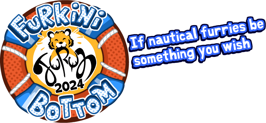 2024 FURUM logo in the lifebuoy, with text 'Furkini Bottom' written on top and bottom of the lifebuoy. On the right of the lifebuoy is text which said 'If nautical furries be something you wish'